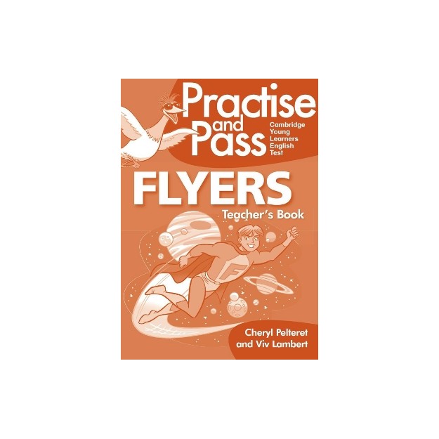 PRACTISE AND PASS FLYERS TCHRS (+ CD)