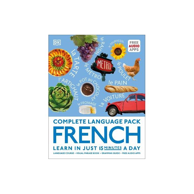 COMPLETE LANGUAGE PACK FRENCH : LEARN IN JUST 15 MINUTES A DAY HC