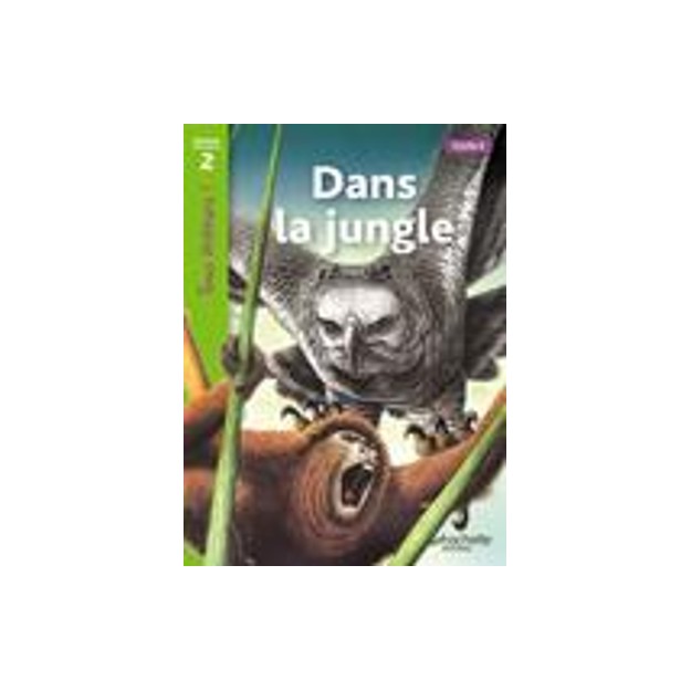 TOUS LECTEURS! 2: DANS LA JUNGLE CYCLE 2 PB