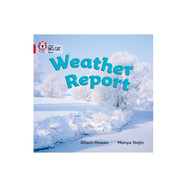 COLLINS BIG CAT : WEATHER REPORT BAND 02A/RED A PB