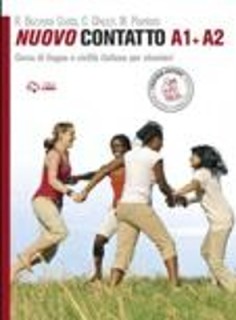 NUOVO CONTATTO A1 + A2 STUDENTE ED ESERCIZI N/E