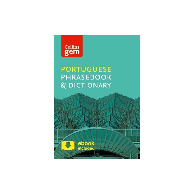 COLLINS GEM PHRASEBOOK   DICTIONARY - PORTUGUESE (4TH EDITION)