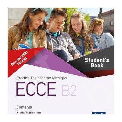 PRACTICE TESTS FOR THE MICHIGAN ECCE B2 REVISED 2021 FORMAT SB