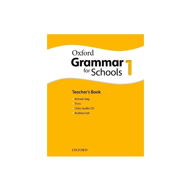 OXFORD GRAMMAR FOR SCHOOLS 1 TCHRS (+ AUDIO CD)