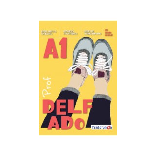 DELF ADO A1 PROFESSEUR