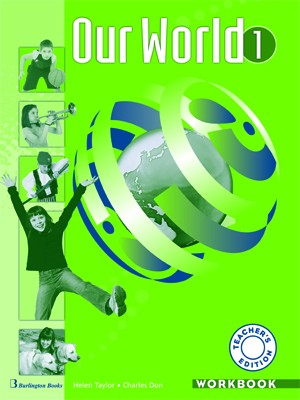 OUR WORLD 1 TCHRS WB