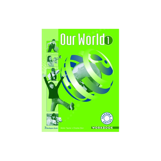 OUR WORLD 1 TCHRS WB