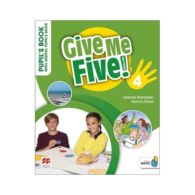 GIVE ME FIVE! 4 PUPILS BOOK (+ DIGITAL PUPILS BOOK + NAVIO APP)