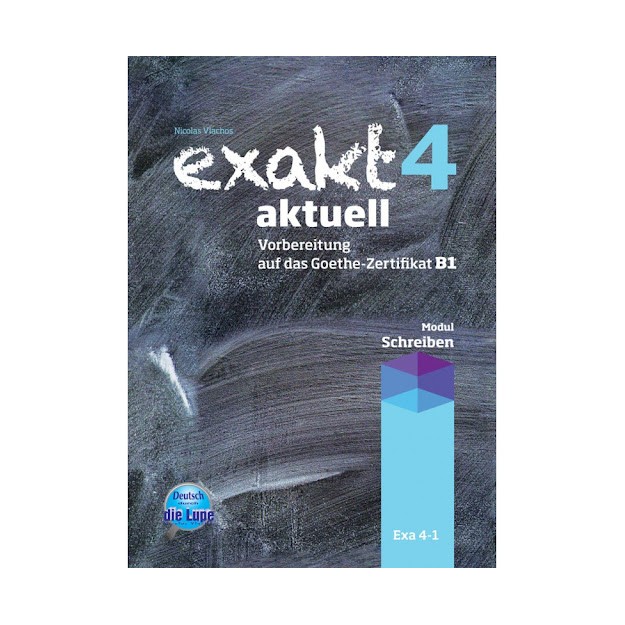 EXAKT AKTUELL 4 BEARBEITUNG SCHREIBEN