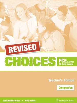 CHOICES B2 FCE TCHRS COMPANION REVISED
