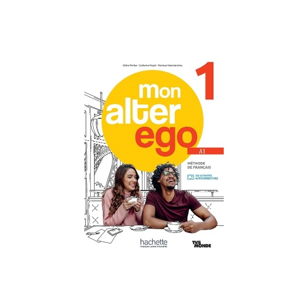 MON ALTER EGO 1 METHODE (+ PARCOURS DIGITAL)