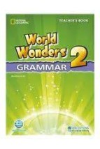 WORLD WONDERS 2 GRAMMAR TCHRS GREEK EDITION