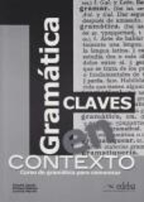 GRAMMATICA EN CONTEXTO CLAVES