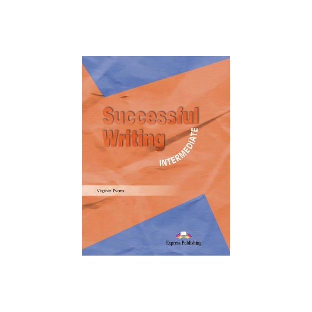 SUCCESSFUL WRITING INTERMEDIATE SB