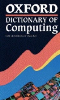OXFORD DICTIONARY OF COMPUTING * PB