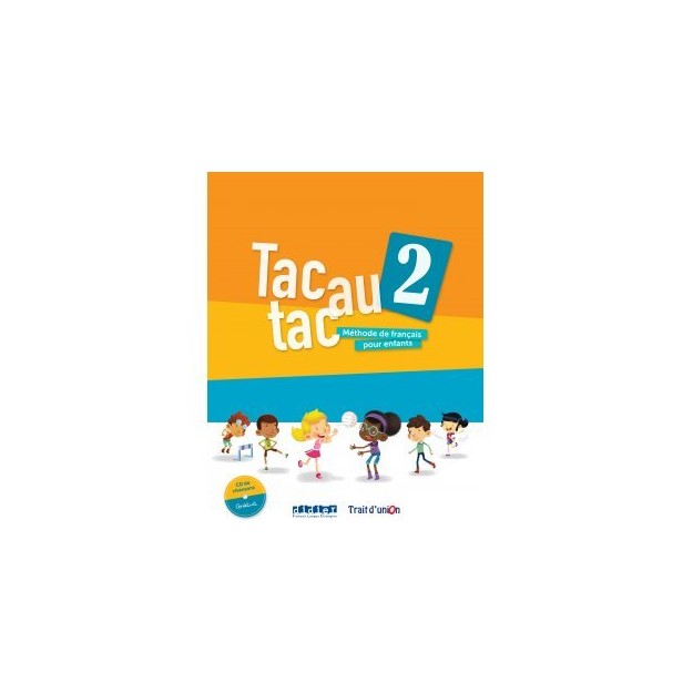 TAC AU TAC 2 METHODE