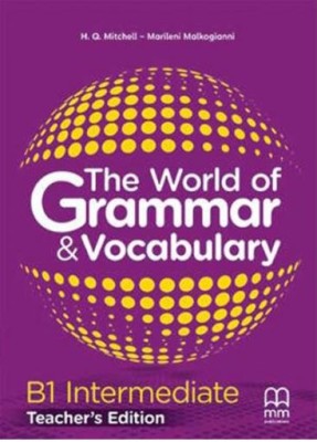 THE WORLD OF GRAMMAR   VOCABULARY B1 TCHRS