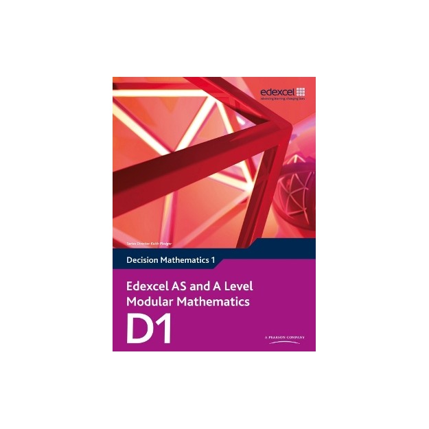 EDEXCEL AS AND A LEVEL MODULAR MATHEMATICS (DECISION MATHEMATICS 1)