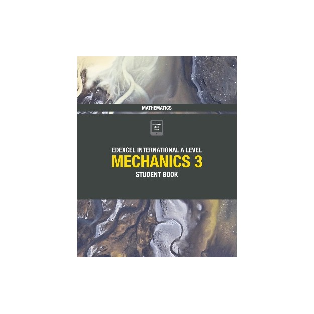EDEXCEL INTERNATIONAL A LEVEL MECHANICS 3