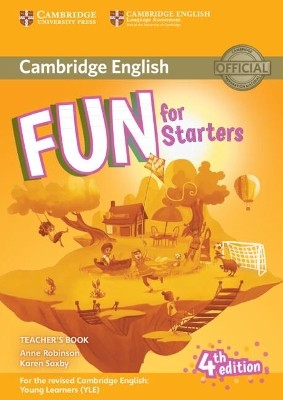FUN FOR YLE STARTERS TCHRS (+ ONLINE AUDIO) (FOR REVISED EXAM FROM 2018) 4TH ED