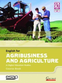 ENGLISH FOR AGRIBUSINESS AND AGRICULTURE IN HIGHER EDUCATION STUDIES SB PB