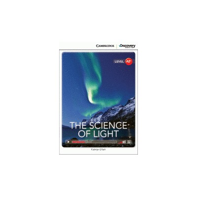 CAMBRIDGE DISCOVERY EDUCATION A2+: THE SCIENCE OF LIGHT (+ ONLINE ACCESS)