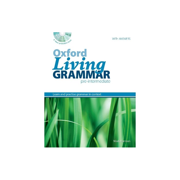 OXFORD LIVING GRAMMAR PRE-INTERMEDIATE SB (+ CD-ROM) W/A (+ PRINTABLE TESTS)