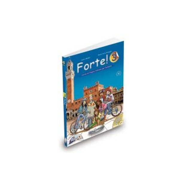 FORTE 3 STUDENTE ED ESERCIZI