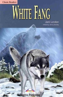 ELT CR 1: WHITE FANG (+DIGIBOOK APP.)