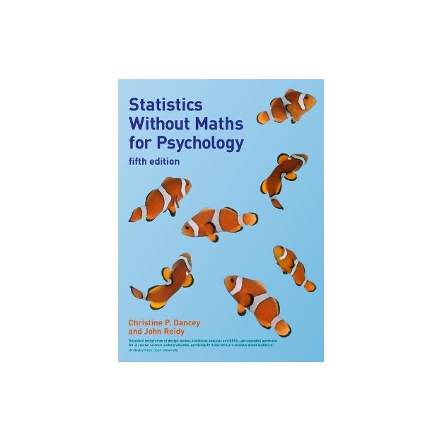 STATISTICS WITHOUT MATHS FOR PSYCHOLOGY 5TH ED