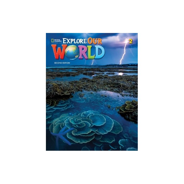 EXPLORE OUR WORLD 2 SB (+ ONLINE PRACTICE) 2ND ED