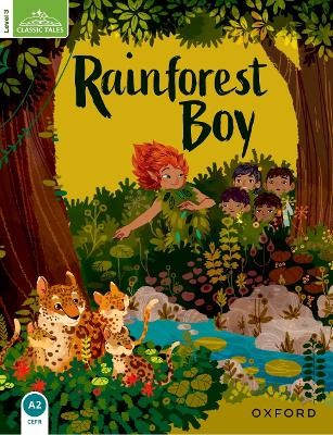 OCT 2: RAINFOREST BOY