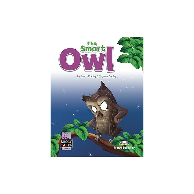 SHORT TALES 3:THE SMART OWL (+ DIGIBOOKS APP)