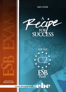 A RECIPE FOR SUCCESS ESB C2 SB