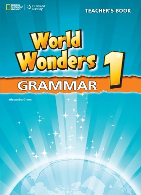 WORLD WONDERS 1 TCHRS GRAMMAR INTERNATIONAL