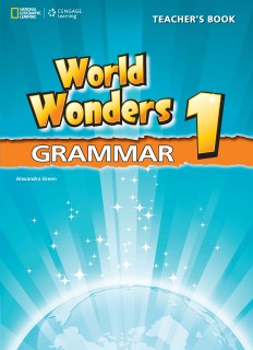 WORLD WONDERS 1 TCHRS GRAMMAR INTERNATIONAL