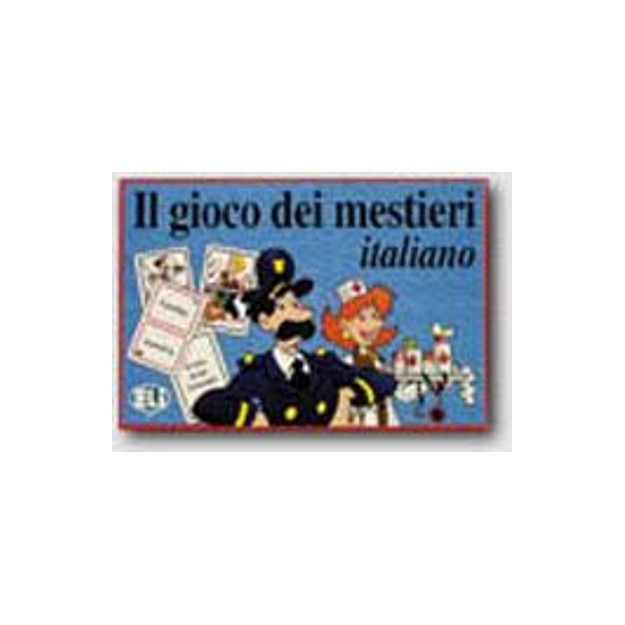 IL GIOCO DEI MESTIERI