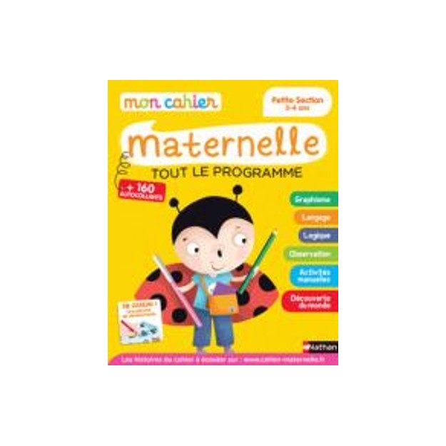 MON CAHIER MATERNELLE TOUT LE PROGRAMME PS 3-4 ANS