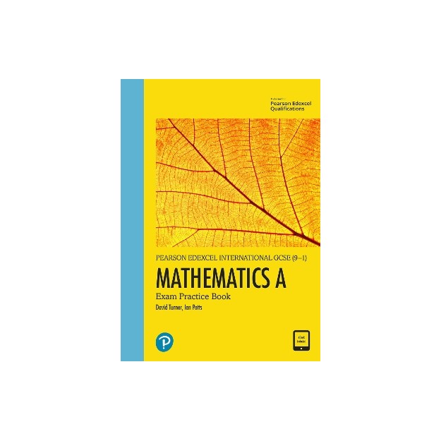 EDEXCEL INTERNATIONAL GCSE (9-1) MATHEMATICS A EXAM PRACTICE BOOK