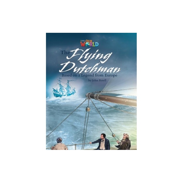 OUR WORLD 6: THE FLYING DUTCHMAN - AME
