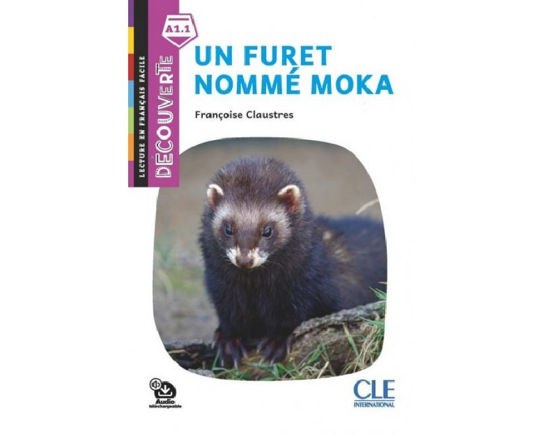 LJA 1: UN FURET NOMME MOKA (+ AUDIO)
