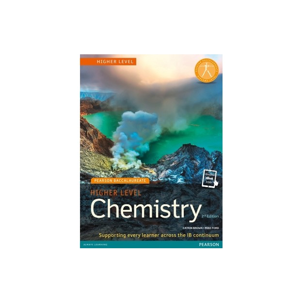PEARSON BACCALAUREATE : HIGHER LEVEL CHEMISTRY FOR THE IB DIPLOMA 2ND ED PB