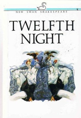 NEW SWAN SHAKESPEARE : TWELFTH NIGHT PB A FORMAT