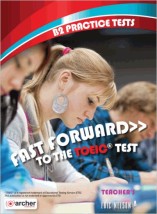 FAST FORWARD TO THE TOEIC TEST B2 TCHRS