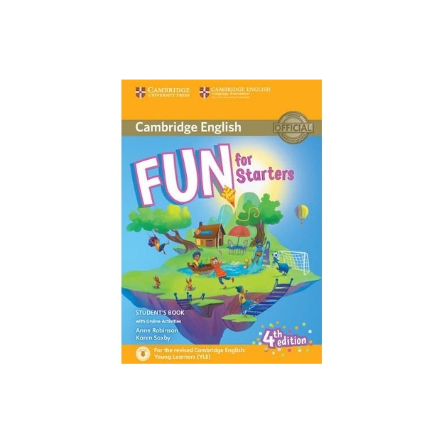 FUN FOR YLE STARTERS SB (+ AUDIO   ONLINE ACTIVITIES) (FOR REVISED EXAM FROM 2018) 4TH ED