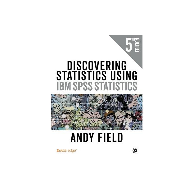 DISCOVERING STATISTICS USING IBM SPSS STATISTICS 5TH ED PB