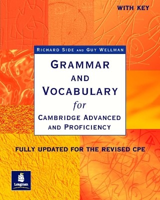 GRAMMAR   VOCABULARY CAE + CPE (+ KEY) N/E