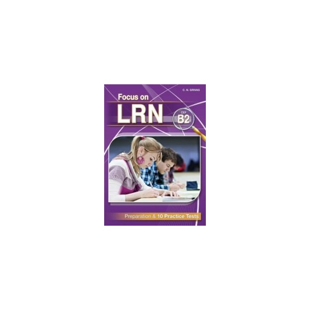 FOCUS ON LRN B2 PREPARATION   10 PRACTICE TESTS SB (+ GLOSSARY)