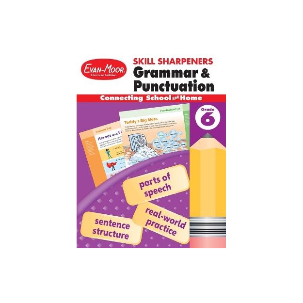 SKILL SHARPENERS: GRAMMAR   PUNCTUATION, GRADE 6 WORKBOOK (TEACHER) (SKILL SHARPENERS GRAMMAR AND PU