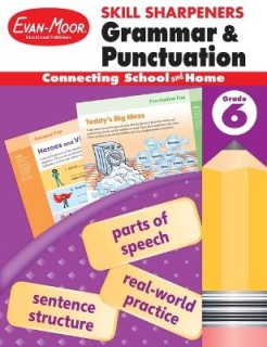 SKILL SHARPENERS: GRAMMAR   PUNCTUATION, GRADE 6 WORKBOOK (TEACHER) (SKILL SHARPENERS GRAMMAR AND PU